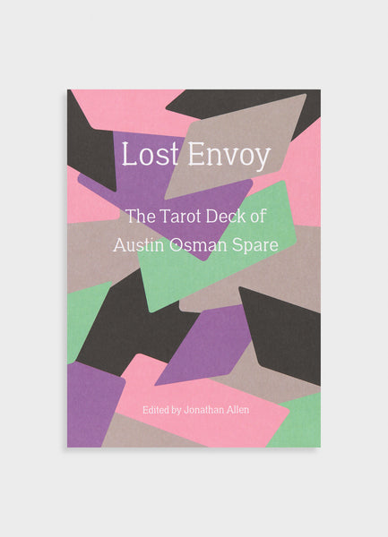 Lost Envoy: The Tarot Deck of Austin Osman Spare – Mast Books