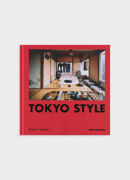 る*い様 TOKYO STYLE　tokyo style art book Tokyo Style – Mast Books