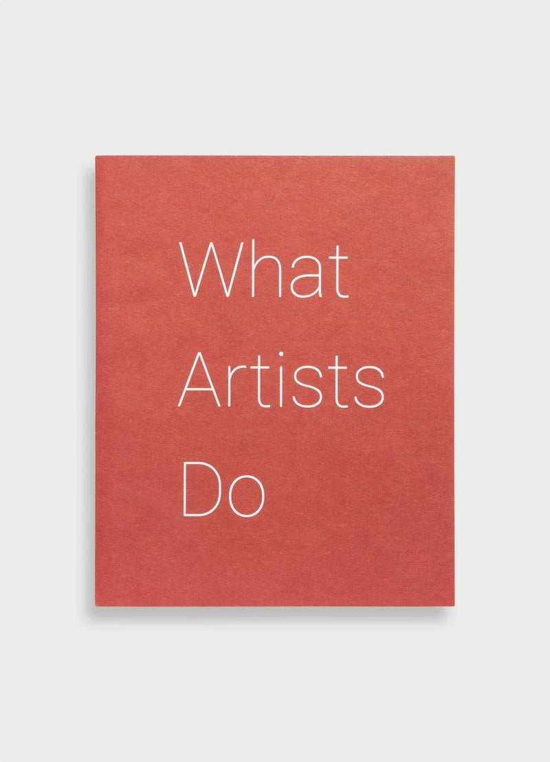 What Artists Do - Mast Books