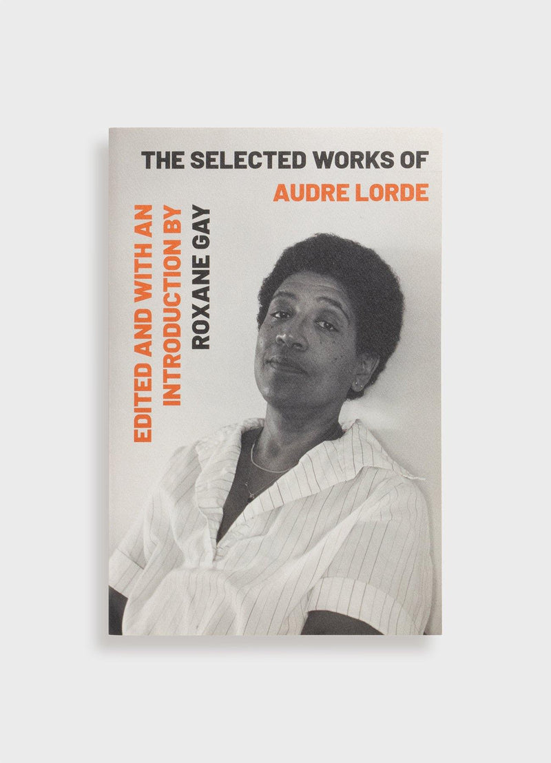 The Selected Works of Audre Lorde - Mast Books