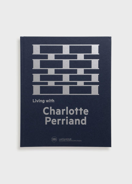 OBJECT OF DESIRE, CHARLOTTE PERRIAND