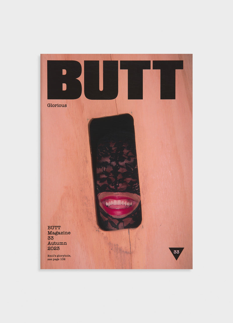 But Tre Magazine BUTT MAGAZINE ISSUE 33 – Mast Books
