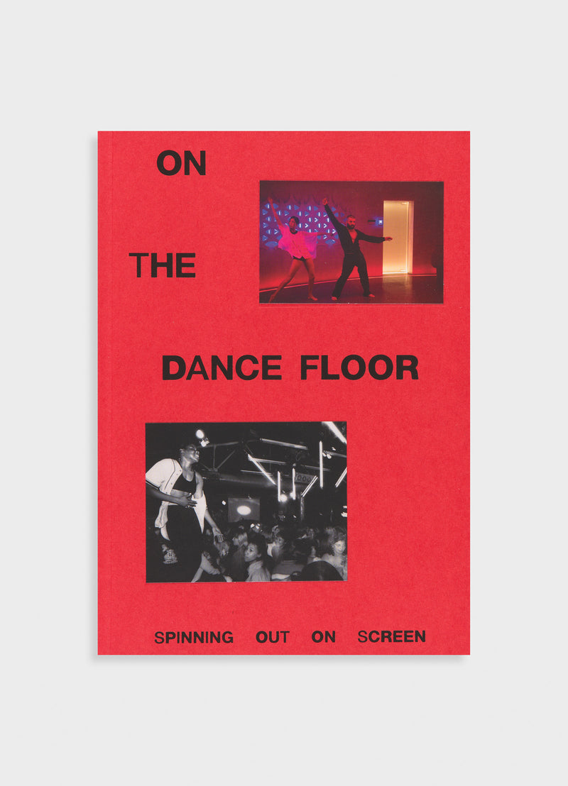 On The Dance Floor: Spinning Out On Screen