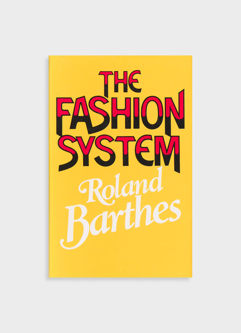 The Fashion System