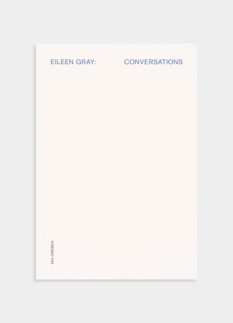 Eileen Gray: Conversations