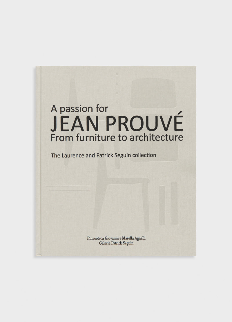 A Passion for Jean Prouvé