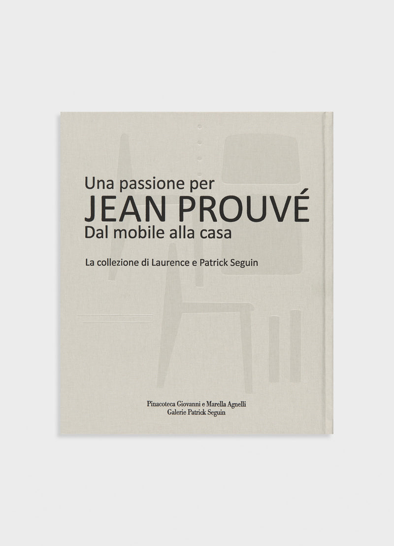 A Passion for Jean Prouvé