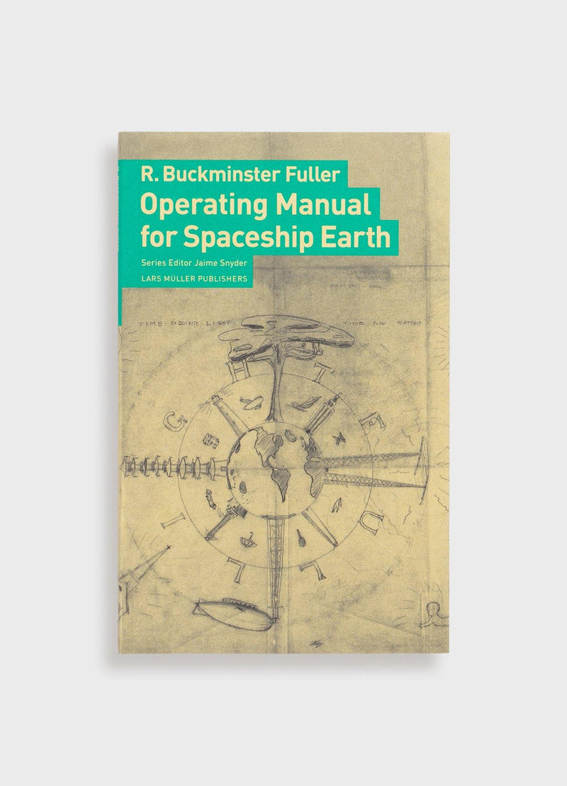 Operating Manual for Spaceship Earth - Mast Books