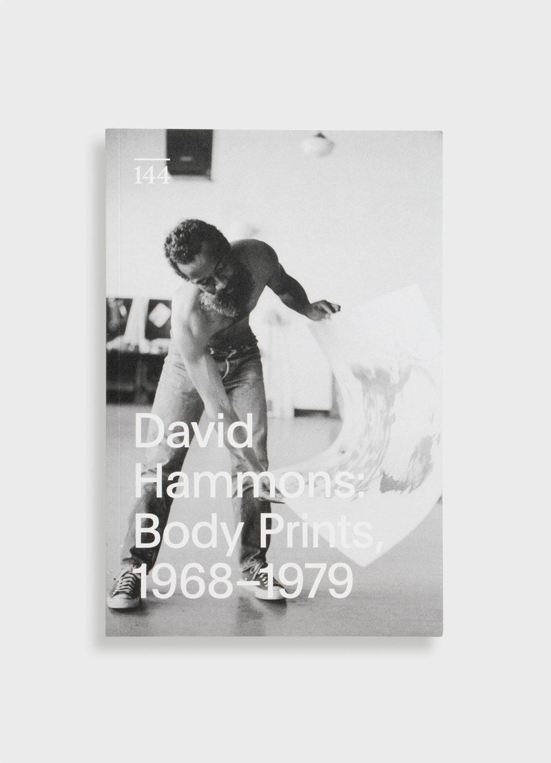 David Hammons: Body Prints, 1968–1979 - Mast Books