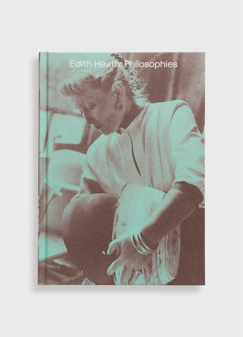 Edith Heath: Philosophies - Mast Books