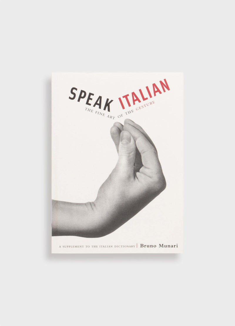 Speak Italian: The Fine Art of the Gesture - Mast Books