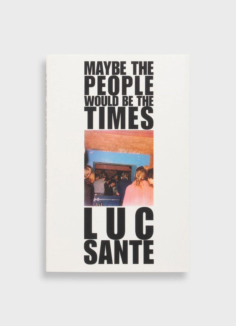 Maybe The People Would Be The Times - Mast Books