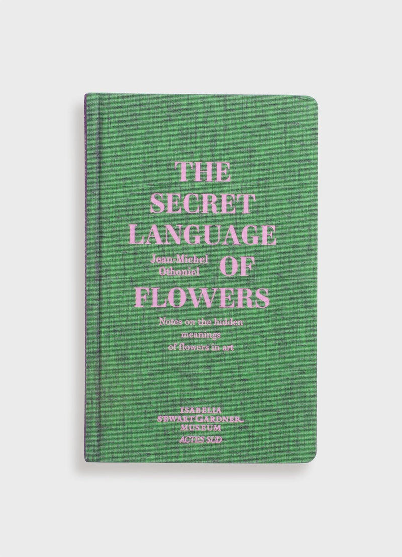 The Secret Language of Flowers: Notes on the Hidden Meanings of Flowers in Art - Mast Books
